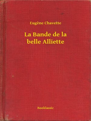 cover image of La Bande de la belle Alliette